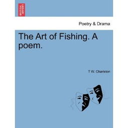 Mastering the Art of Fishing:A Comprehensive Guide with Visual Techniques